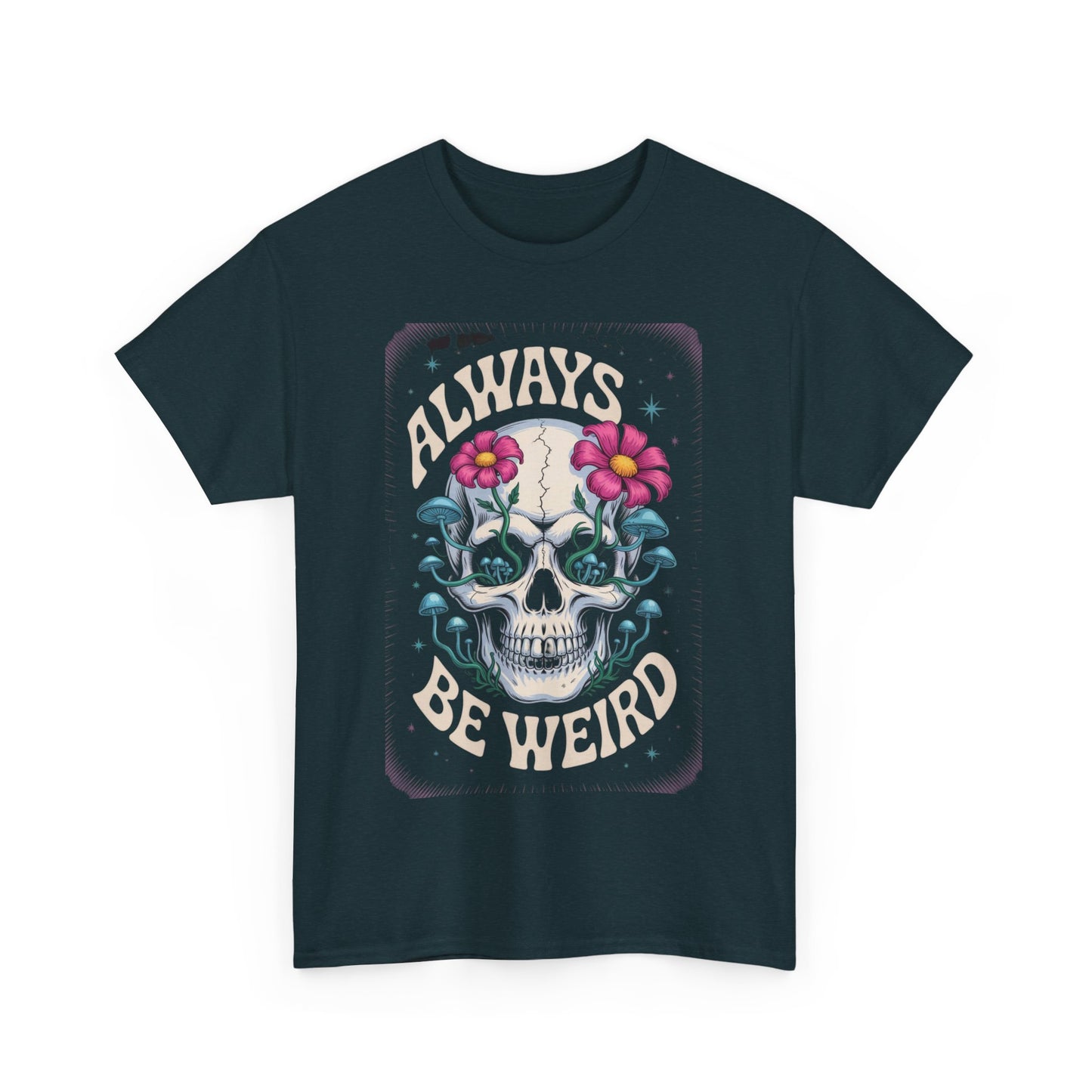 Always Be Weird Graphic Tee, Unisex Cotton T-Shirt for Unique Style, Trendy Gift for Music Lovers, Halloween Apparel, Quirky Fashion