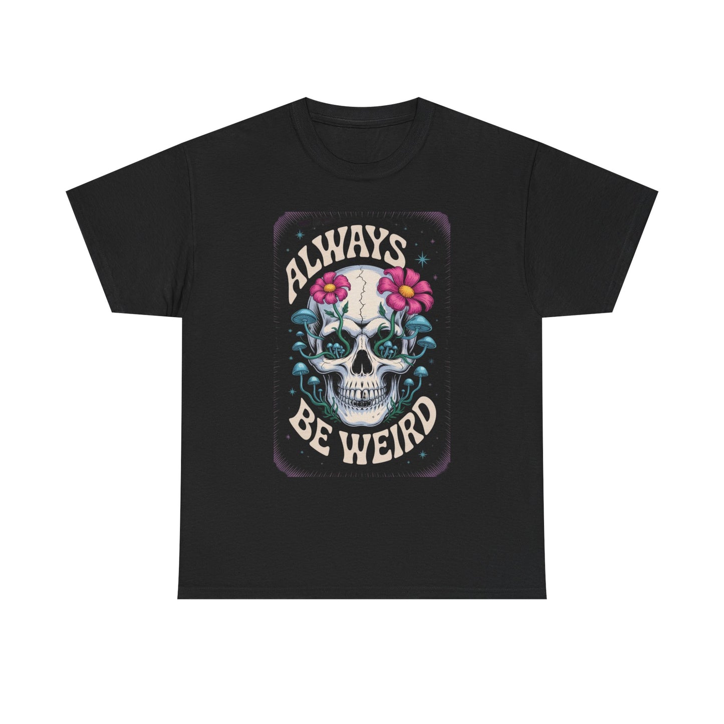 Always Be Weird Graphic Tee, Unisex Cotton T-Shirt for Unique Style, Trendy Gift for Music Lovers, Halloween Apparel, Quirky Fashion