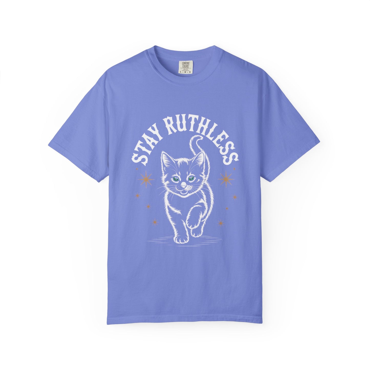Cute Cat Graphic Tee, Unisex T-Shirt, Stay Ruthless Shirt, Pet Lover Gift, Casual Wear, Birthday Gift, Cat Mom Shirt