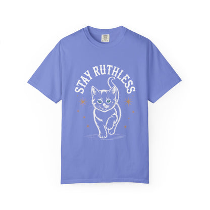 Cute Cat Graphic Tee, Unisex T-Shirt, Stay Ruthless Shirt, Pet Lover Gift, Casual Wear, Birthday Gift, Cat Mom Shirt