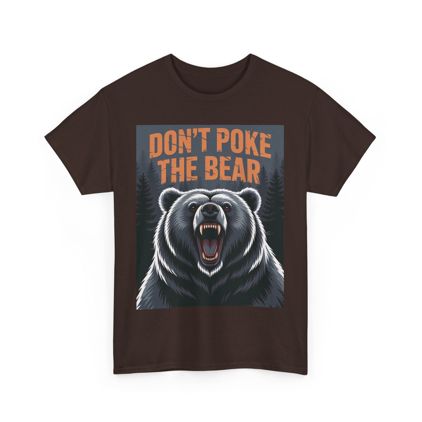 Don't Poke the Bear Unisex Heavy Cotton Tee, Funny Graphic T-Shirt, Gift for Bear Lovers, Casual Wear, Wildlife Humor Shirt