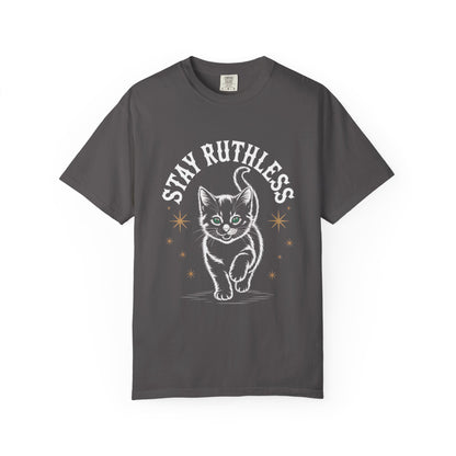 Cute Cat Graphic Tee, Unisex T-Shirt, Stay Ruthless Shirt, Pet Lover Gift, Casual Wear, Birthday Gift, Cat Mom Shirt