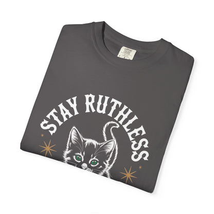 Cute Cat Graphic Tee, Unisex T-Shirt, Stay Ruthless Shirt, Pet Lover Gift, Casual Wear, Birthday Gift, Cat Mom Shirt
