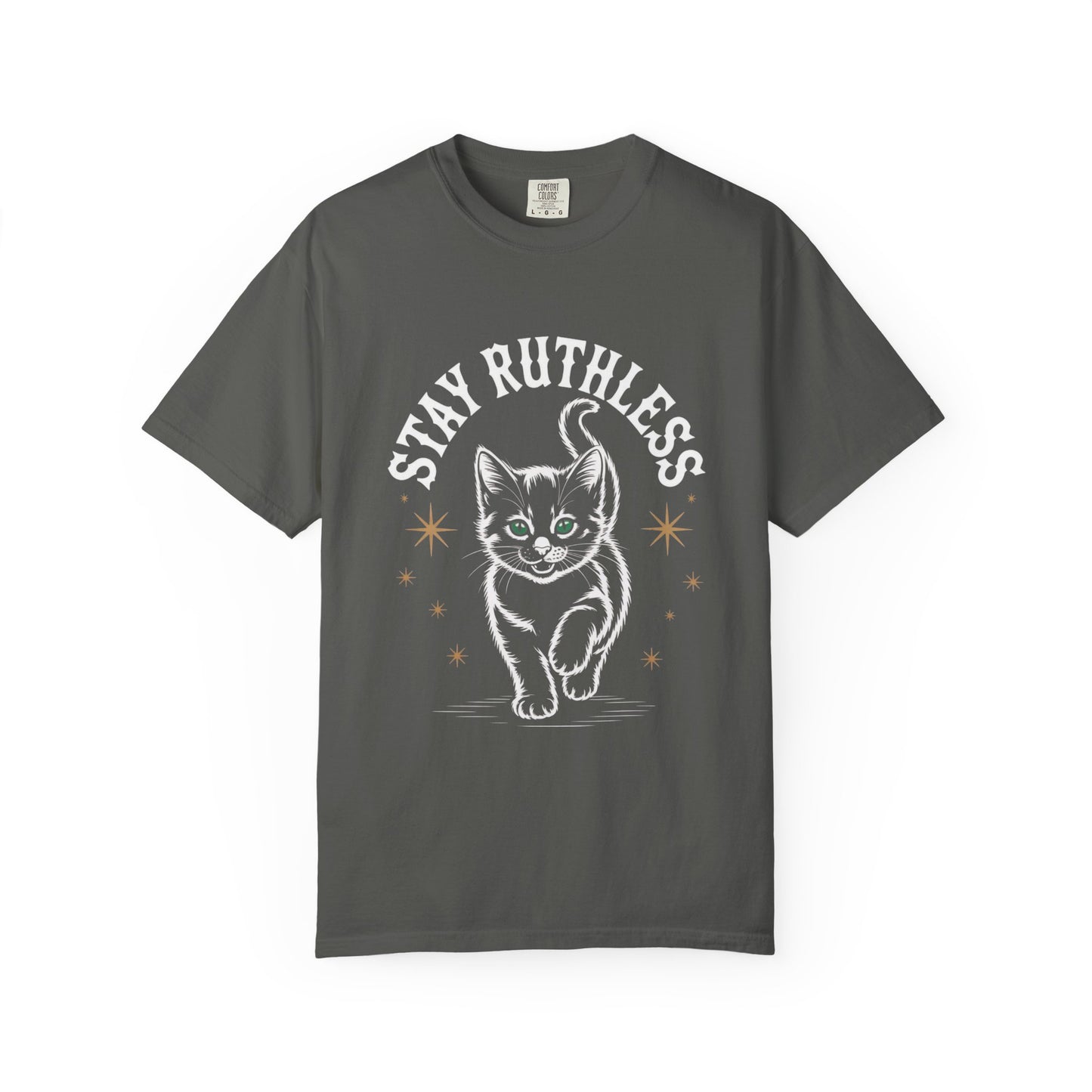 Cute Cat Graphic Tee, Unisex T-Shirt, Stay Ruthless Shirt, Pet Lover Gift, Casual Wear, Birthday Gift, Cat Mom Shirt